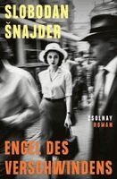 Slobodan ¿Najder - Engel des Verschwindens, Inbunden