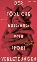 bokomslag Der tödliche Ausgang von Sportverletzungen