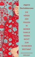 bokomslag Die Hände der Frauen in meiner Familie waren nicht zum Schreiben bestimmt