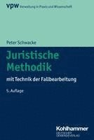 bokomslag Juristische Methodik: Mit Technik Der Fallbearbeitung