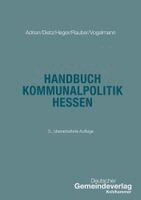 Ulrike Adrian, Thorsten Dietz, Johannes Heger, David Rauber, Kirsten Vogelmann - Handbuch Kommunalpolitik Hessen, Häftad