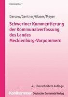 bokomslag Schweriner Kommentierung Der Kommunalverfassung Des Landes Mecklenburg-Vorpommern