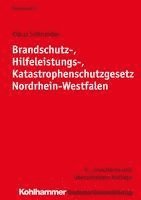Klaus Schneider - Brandschutz-, Hilfeleistungs-, Katastrophenschutzgesetz Nordrhein-Westfalen, Häftad