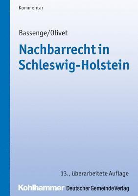 Nachbarrecht in Schleswig-Holstein 1