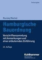 bokomslag Hamburgische Bauordnung: Vorschriftensammlung Mit Anmerkungen Und Einer Erlauternden Einfuhrung