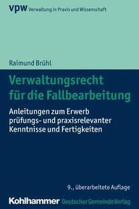 bokomslag Verwaltungsrecht für die Fallbearbeitung