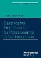 bokomslag Besonderes Eingriffsrecht für Polizeibeamte in Niedersachsen