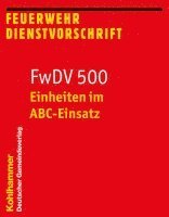 Einheiten im ABC-Einsatz 1