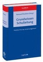 Raimund Pfundtner - Grundwissen Schulleitung, Inbunden
