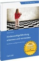 Kindeswohlgefährdung erkennen und vermeiden 1