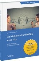 bokomslag Die häufigsten Konfliktfälle in der Kita