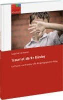 bokomslag Traumatisierte Kinder - Österreich