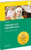 bokomslag Pädagogik und Migrationsrecht