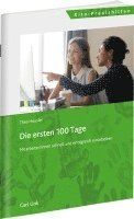 Thea Heusler - Die ersten 100 Tage, Inbunden