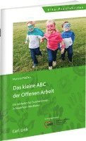 bokomslag Das kleine ABC der Offenen Arbeit