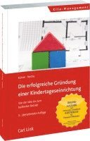 bokomslag Die erfolgreiche Gründung einer Kindertageseinrichtung