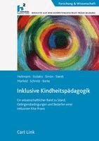 Jörn Borke, Sven Hohmann, Matthias Morfeld, Annette Schmitt, Eric Simon, Elena Sterdt, Anja Stolakis - Inklusive Kindheitspädagogik, Inbunden