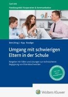 Wolfgang Bott - Umgang mit schwierigen Eltern in der Schule, Häftad