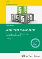 Andreas Müller - Schulrecht mal anders!, Inbunden