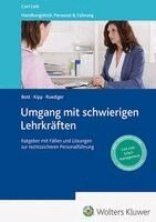 Wolfgang Bott, Heinz Kipp, Heiner Roediger - Umgang mit schwierigen Lehrkräften, Häftad