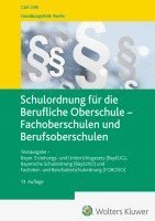 bokomslag Schulordnung für die Berufliche Oberschule - Fachoberschulen und Berufsoberschulen