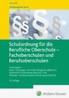 Schulordnung für die Berufliche Oberschule - Fachoberschulen und Berufsoberschulen 1