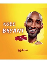 bokomslag Kobe Bryant for Kids