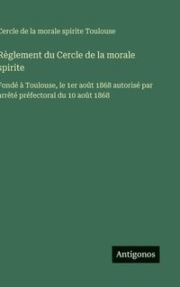 bokomslag Règlement du Cercle de la morale spirite