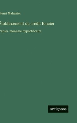 bokomslag Établissement du crédit foncier