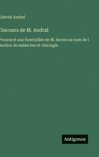 bokomslag Discours de M. Andral