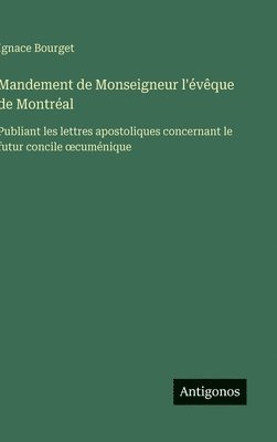 bokomslag Mandement de Monseigneur l'évêque de Montréal