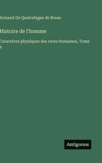 bokomslag Histoire de l'homme