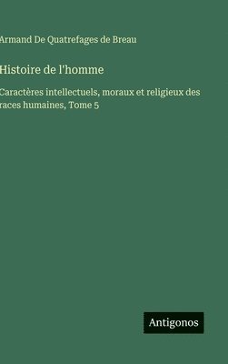 bokomslag Histoire de l'homme