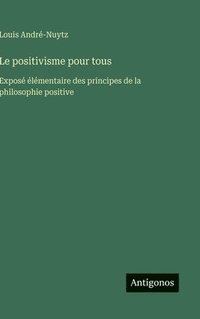 bokomslag positivisme pour tous