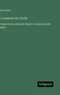 bokomslag passion du Christ