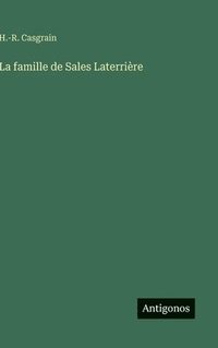 bokomslag famille de Sales Laterrière