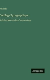 bokomslag Outillage Typographique