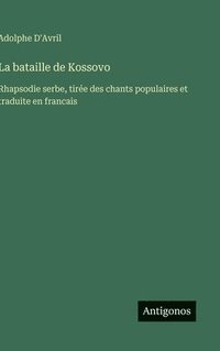 bokomslag bataille de Kossovo