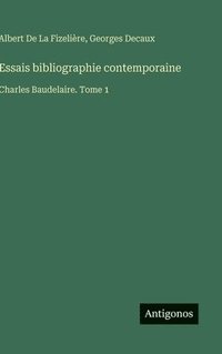 bokomslag Essais bibliographie contemporaine