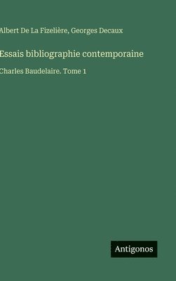 bokomslag Essais bibliographie contemporaine