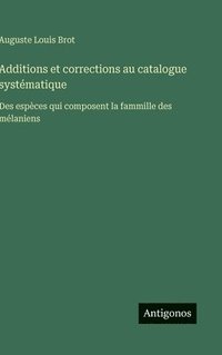 bokomslag Additions et corrections au catalogue systématique