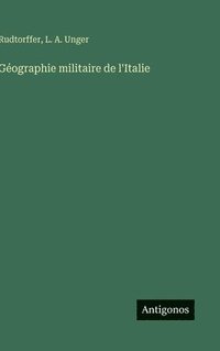bokomslag Géographie militaire de l'Italie