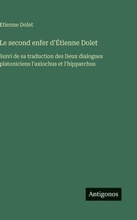 bokomslag second enfer d'Étienne Dolet