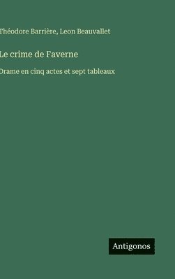 bokomslag Le crime de Faverne
