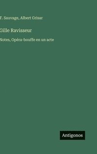 bokomslag Gille Ravisseur
