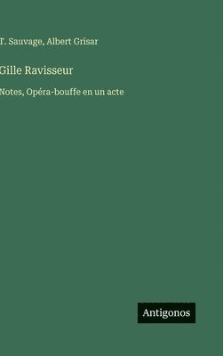 bokomslag Gille Ravisseur