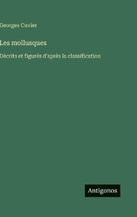 bokomslag Les mollusques
