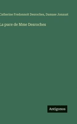 bokomslag La puce de Mme Desroches