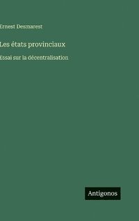bokomslag Les états provinciaux