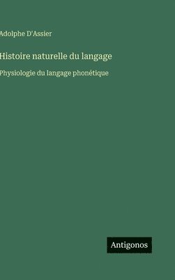 bokomslag Histoire naturelle du langage